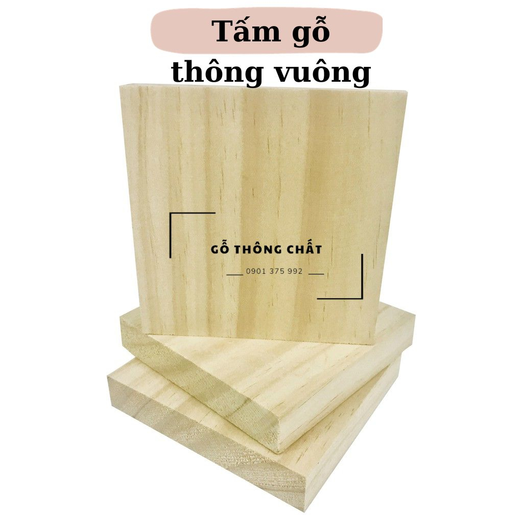 Tấm gỗ thông hình vuông dày 2 cm đã xử lý 4 mặt -1 tấm