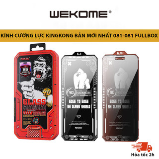 Kính cường lực KingKong WEKOME 081 loại mới nhất 9H full màn - trong suốt/chống nhìn trộm -  cho iph 15 15Pro 15Promax