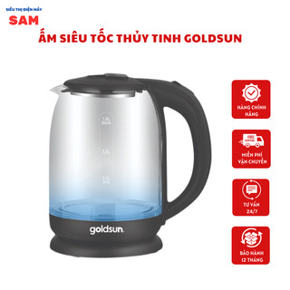 Ấm siêu tốc thủy tinh chịu nhiệt 1,7L Goldsun, bình đun nước cao cấp 1800W tự động ngắt khi sôi