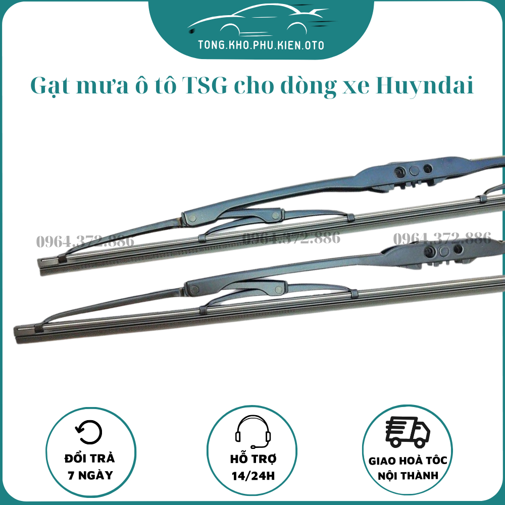 Gạt Mưa Ô Tô Khung sắt TSG lưỡi silicon,Dùng Các xe Hyundai i10, Getz, Santafe, Accent, Tucson, Kona, Elantra siêu bền