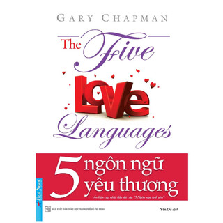 Sách 5 ngôn ngữ yêu thương - the five love languages