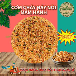 Cơm Cháy Đáy Nồi Mắm Hành Gói 500gram ⚠️Lẻ = Sỉ ⚠️[FREE SHIP]TỪ ĐƠN 50K, [Loại Đặc Biệt] Hàng Ngon Nhà Làm