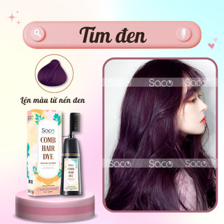  SACO Dầu gội LƯỢC nhuộm tóc PHỦ BẠC CHÍNH HÃNG lên màu CHUẨN ĐẸP từ mọi nền tóc SACO Tím Đen 