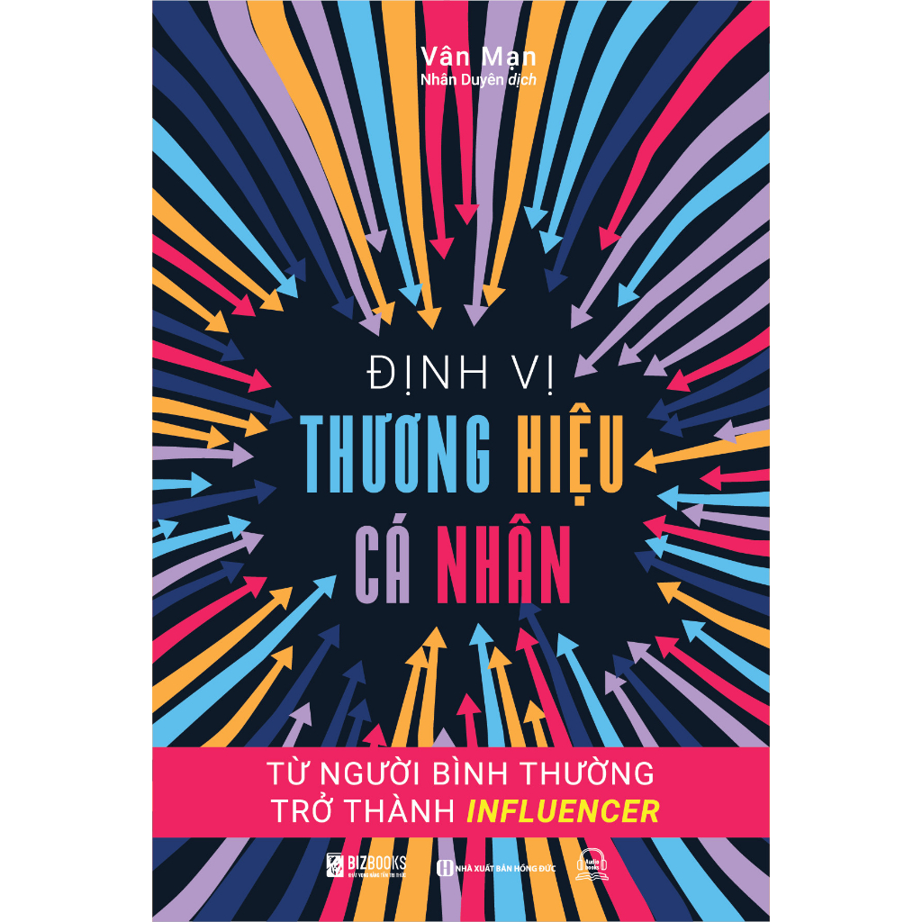 Sách - Định Vị Thương Hiệu Cá Nhân: Từ Người Bình Thường Trở Thành Influencer - Bizbooks