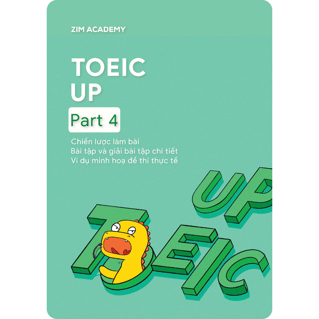 Sách TOEIC UP Part 4 - Chiến lược làm bài TOEIC Part 4