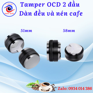 Tamper ocd 2 đầu dàn đều và nén cà phê espresso 51mm - 58mm - inox - mới 100%