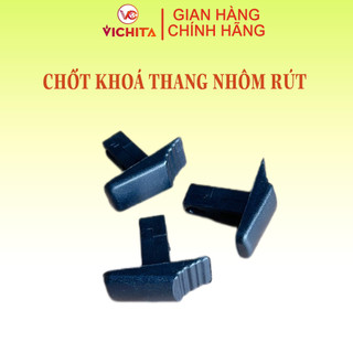 Nút khoá thang nhôm rút - chốt khóa thang nhôm rút - phụ kiện thang nhôm rút