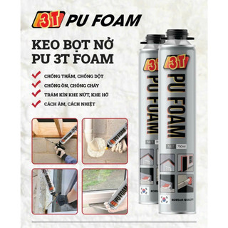 Keo bọt nở PU foam chống cháy,chống ồn