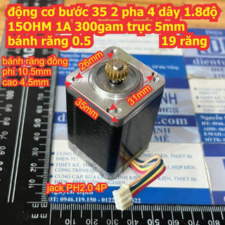 Động cơ bước 35 2 pha 4 dây 1.8độ 15OHM 14PM-M450BG01LN 300gam trục 5mm bánh răng 0.5 19 răng kde5234