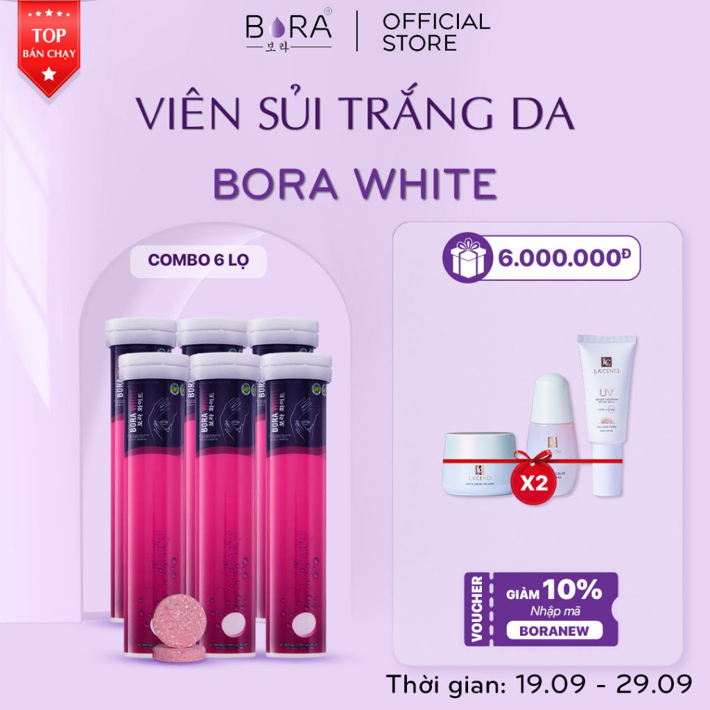 COMBO 6 Viên Sủi Trắng Da Mờ Nám BORA WHITE Giúp Làn Da Trắng Hồng Rạng Rỡ 120 viên