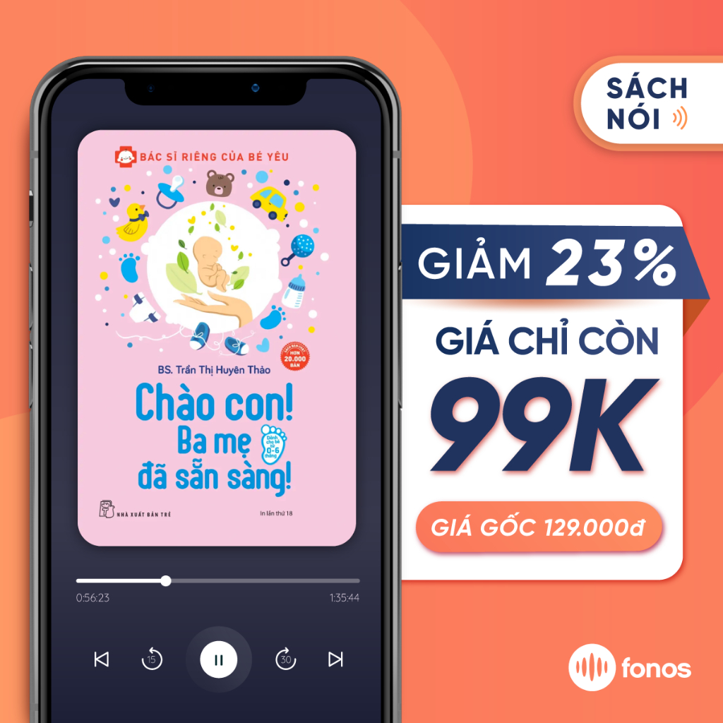 Sách nói: Chào Con! Ba Mẹ Đã Sẵn Sàng [E-Voucher Fonos]