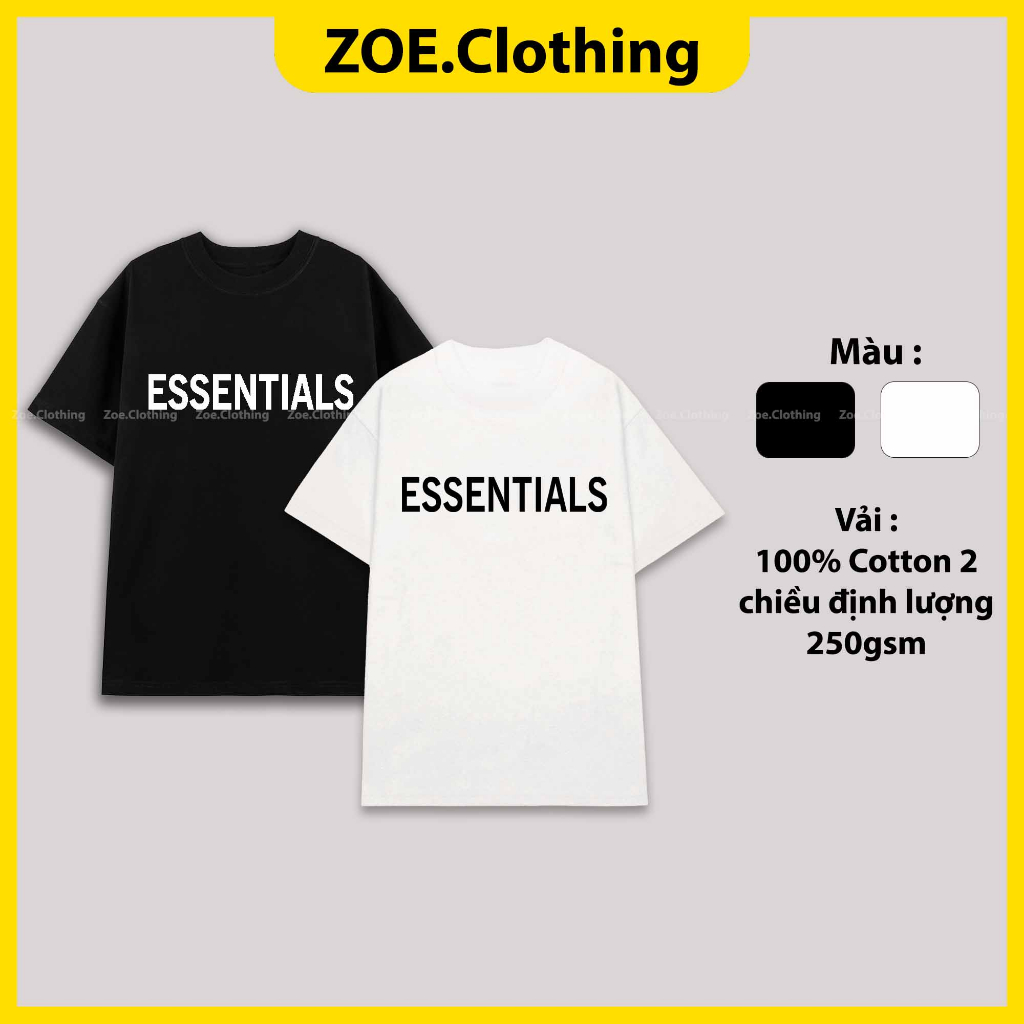 Áo thun ESSENTIALS, áo phông tay lỡ nam nữ unisex, ZOEclothing