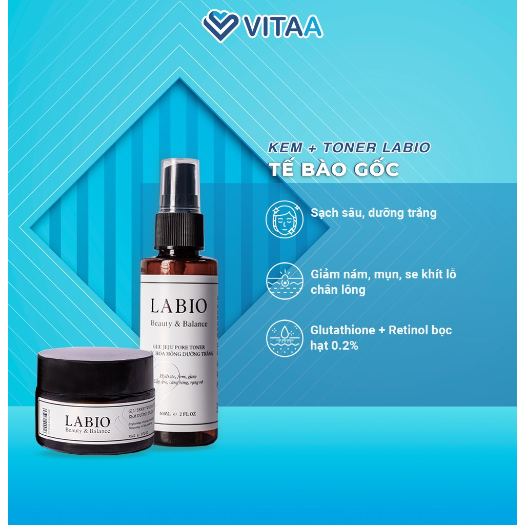 Combo Toner & Kem Dưỡng Trắng, Cân Bằng Độ Ẩm, Căng Khỏe, Trẻ Hóa Da LABIO Glutathione