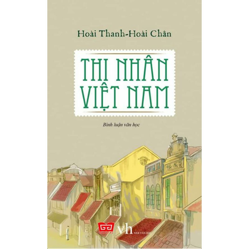 Sách - Thi nhân Việt Nam - Hoài Thanh - Hoài Chân - DT96