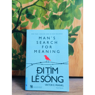 Sách - Đi Tìm Lẽ Sống (Tái Bản)