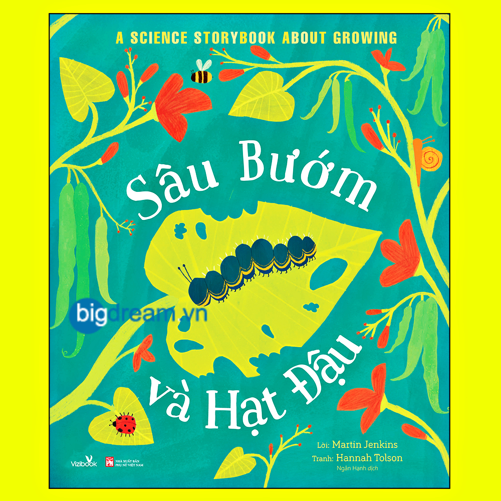 Sách - Sâu Bướm và Hạt Đậu - A Science Storybook About Growing Truyện kể cho bé trước giờ đi ngủ phát triển tư duy