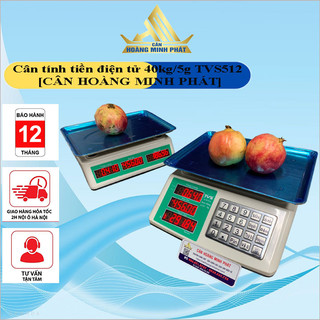 [ PHÍM TIẾNG VIỆT ] Cân điện tử tính giá 40kg/5g TVS512 dùng cân hoa quả, đồ dùng