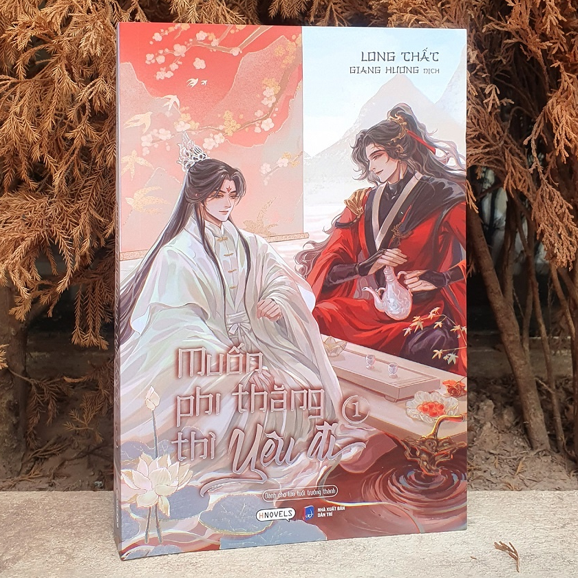 Sách Muốn Phi Thăng Thì Yêu Đi   - Bản Quyền