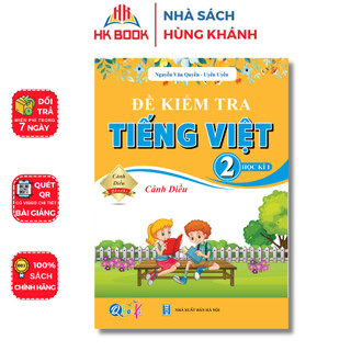 Sách - Đề kiểm tra TIẾNG VIỆT Lớp 2 - Học Kì 1 - Cánh Diều - 1 quyển - QC 206