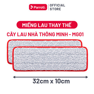 Combo 2 miếng lau nhà (bông lau microfiber) - 32 x10cm - Parroti Magic PAD-MG01