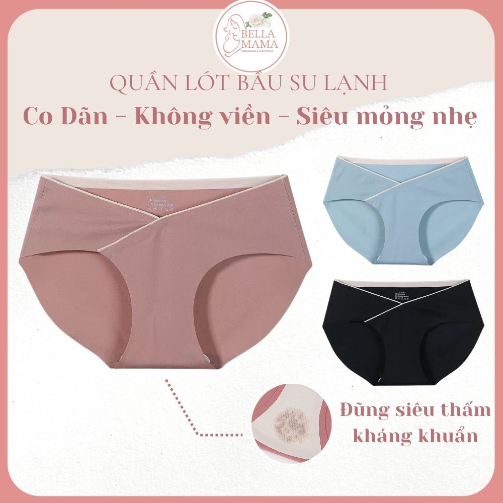 Quần Lót Bầu Cạp Chéo Không Đường Viền Mềm Nhẹ Đũng Kháng Khuẩn Cho Mẹ Bầu Và Sau Sinh Bella Mama - 