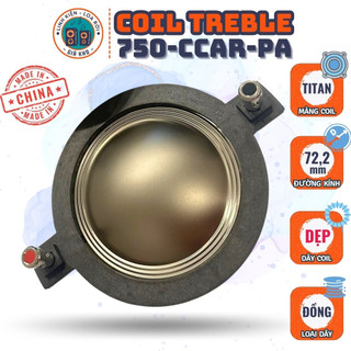 Coil loa treble 750 - titanium - made in china