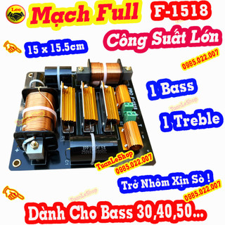 Mạch full bass 40, bass 50 – mạch phân tần công suất lớn 1 bass 1 treble f1518 – mạch 1518 – giá 2 mạch l