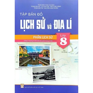 Sách - Tập bản đồ - Tranh ảnh Bài tập Lịch Sử 8