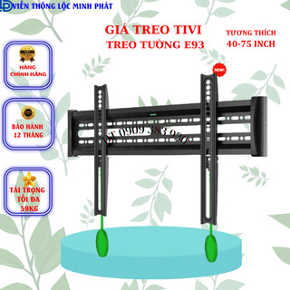 Gía treo , Khung treo tivi cố định E93 từ 40-75 inch -Hàng xuất khẩu