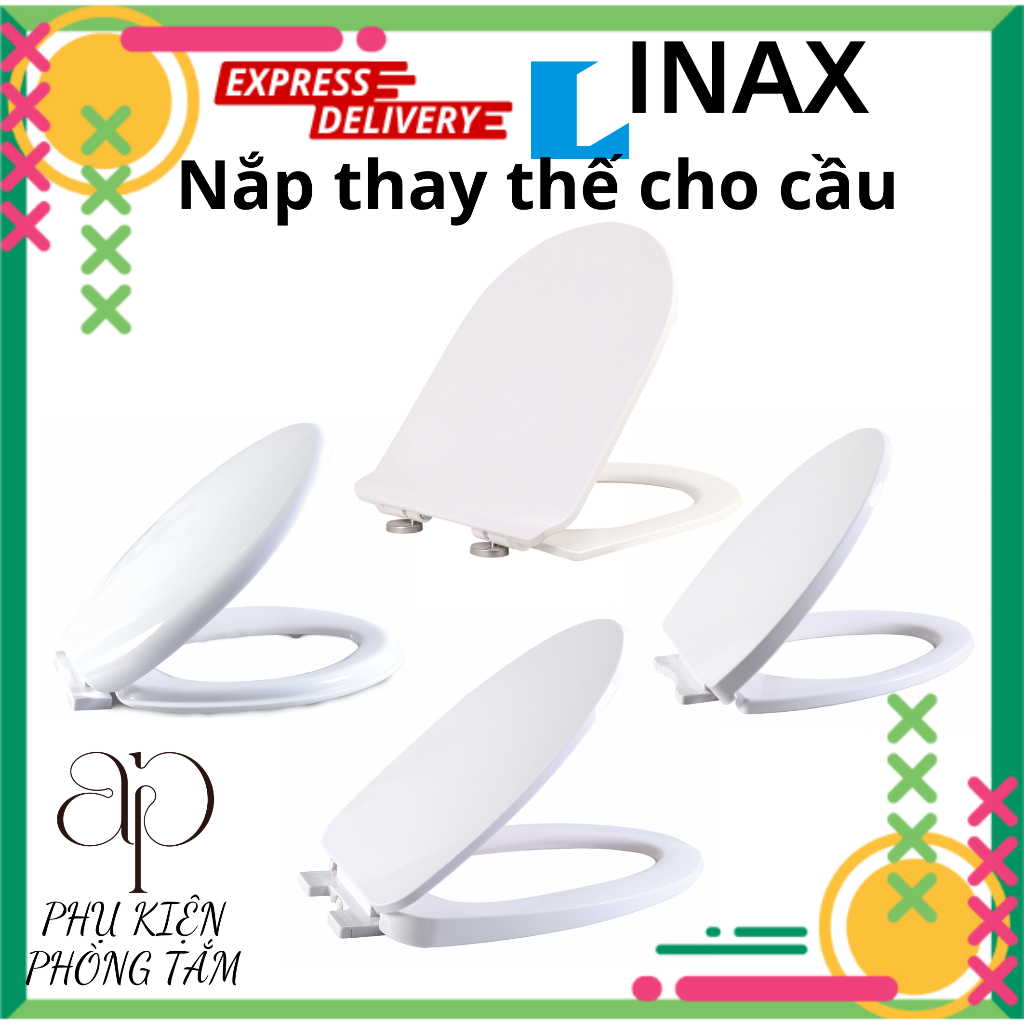 Nắp Bồn Cầu Đóng Rơi Êm Thay Cho Nắp Bồn Cầu INAX Các loại - Phụ Kiện Phòng Tắm AP Home