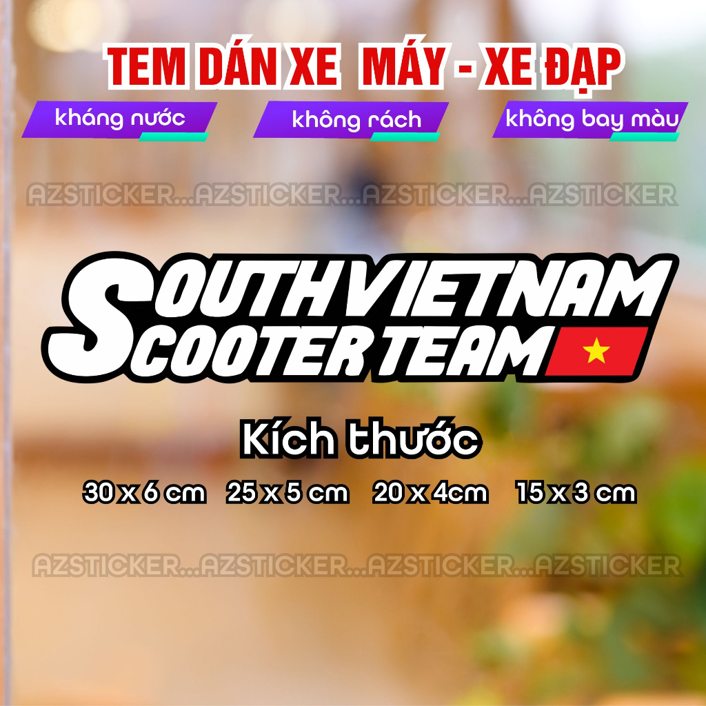 Tem dán xe  sticker hội nhóm xe dán trang trí xe SOUTH VIETNAM SCOOTER TEAM -AZ STICKER