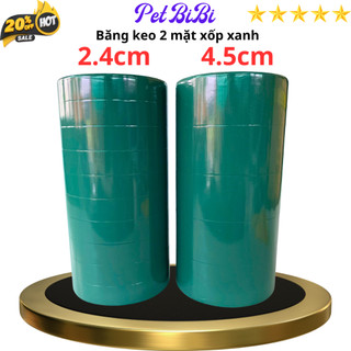 Băng keo 2 mặt xốp xanh 2,4cm - 4,5cm, độ dầy 1mm, lõi giấy 3mm trọng lượng 380gram - siêu thị băng keo