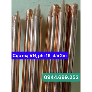 Cọc tiếp địa mạ đồng, Hàng Việt Nam công nghệ Ấn Độ, Phi 16, Dài 2 mét