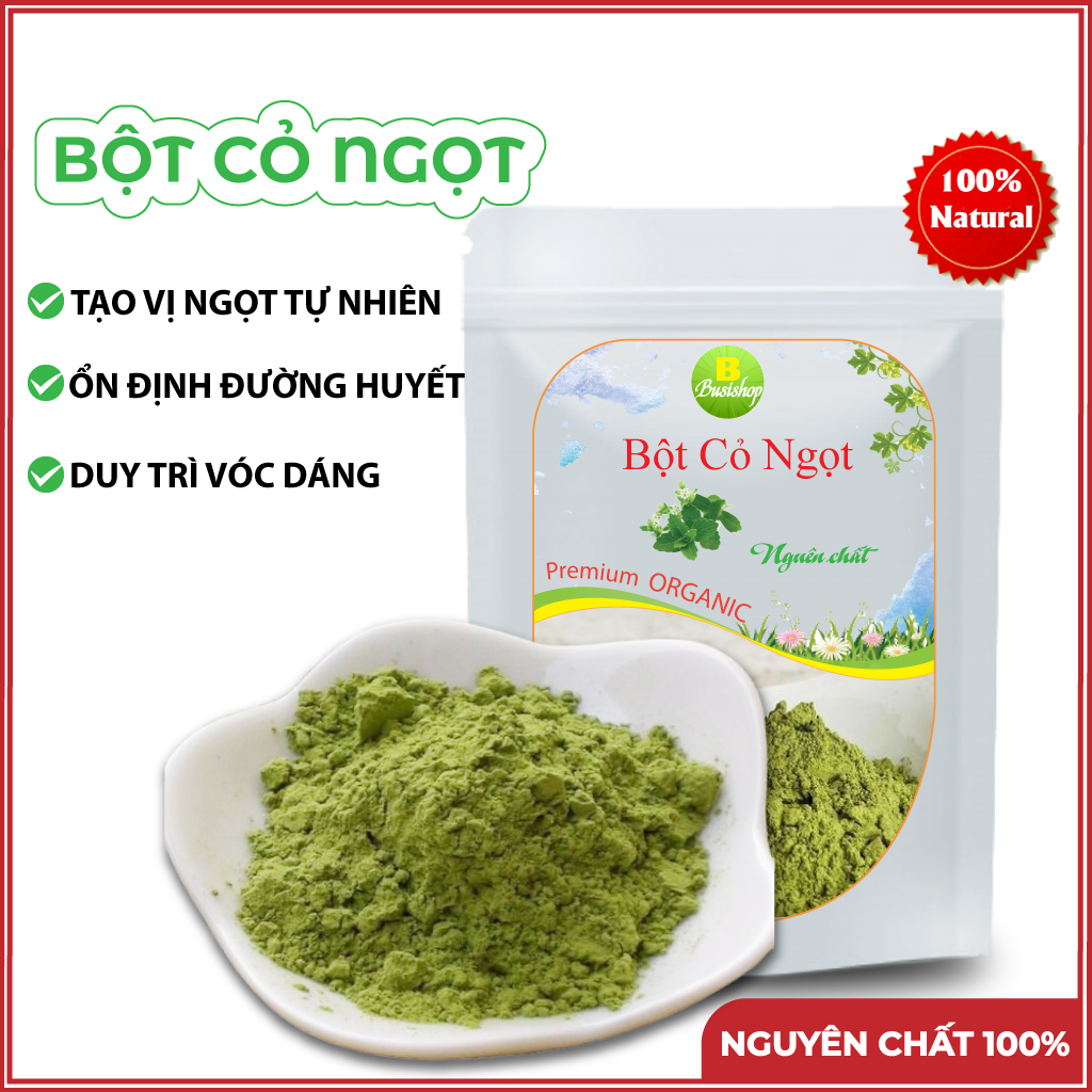 Bột cỏ ngọt nguyên chất 100g - Tốt cho người tiểu đường, giảm cân, tốt cho người ăn kiêng