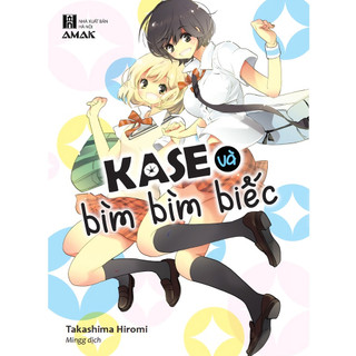 Sách kase và bìm bìm biếc - bản quyền