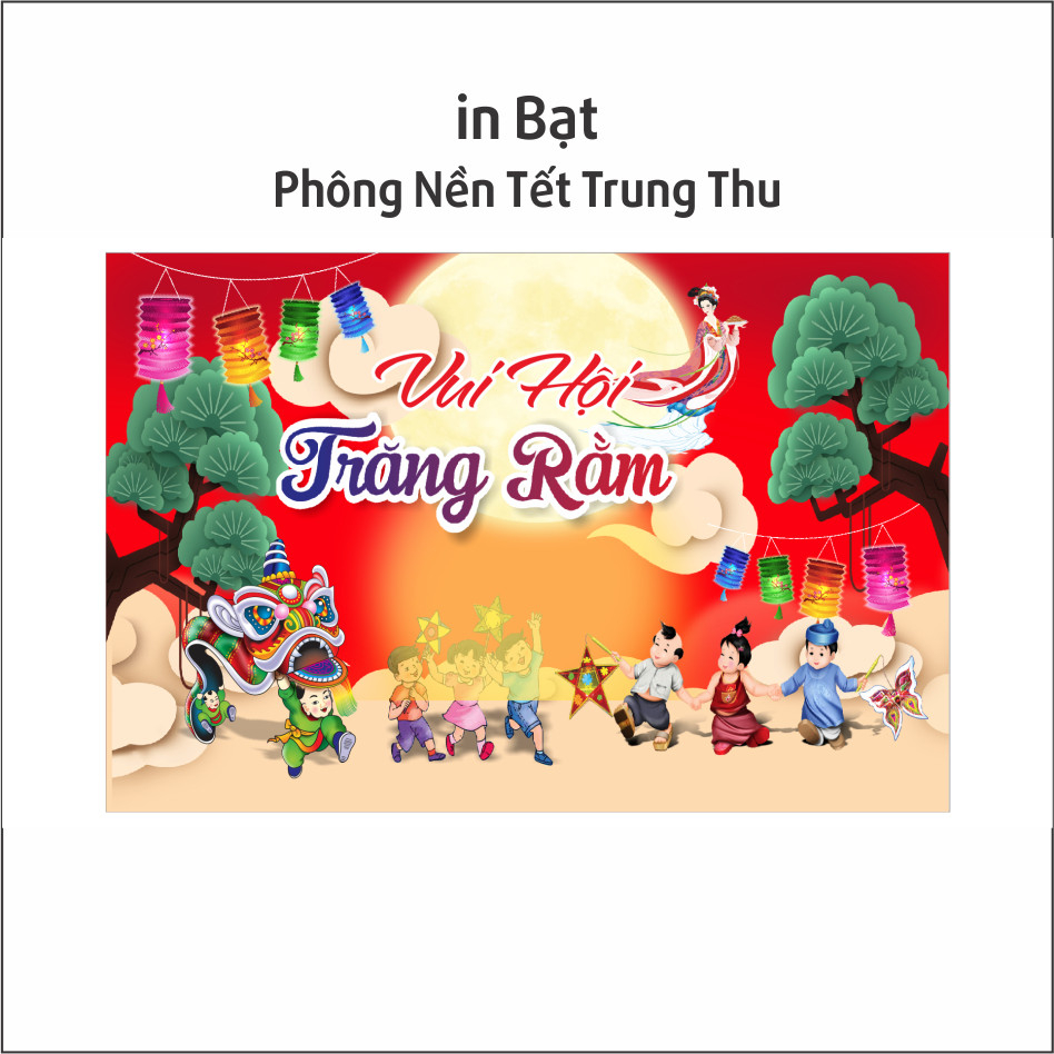 Phông nền Tết Trung Thu, Background Trung Thu_in bạt theo mẫu có đủ kích thước