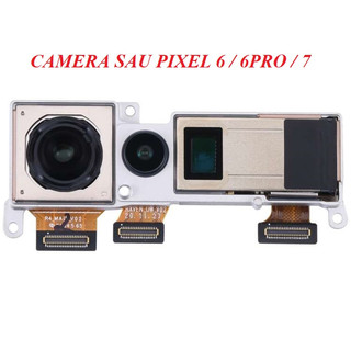 Camera google pixel 6 / 6pro / 7