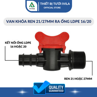 Van khóa ren LDPE 16mm x 1/2 - Van khóa 1 đầu ren 21mm, 1 đầu ra ống LDPE 16mm - Phụ Kiện LDPE
