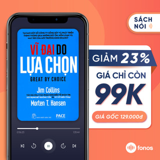 Sách nói: Vĩ Đại Do Lựa Chọn [E-Voucher]
