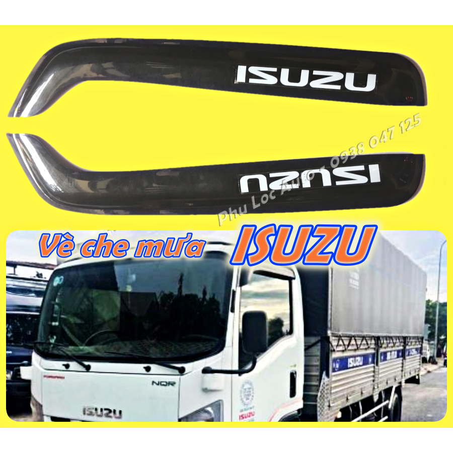 Vè che mưa xe tải ISUZU 3T5 NPR 400 đời cũ và đời mới khoét sẵn chân gắn kính hậu nhựa dày có sẵn keo dán ( giá 1 cặp