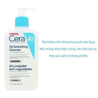 Sữa Rửa Mặt CeraVe SA Smoothing, Hydrating, Foaming Cleanser