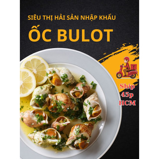 Hỏa tốc - bulot pháp 1kg