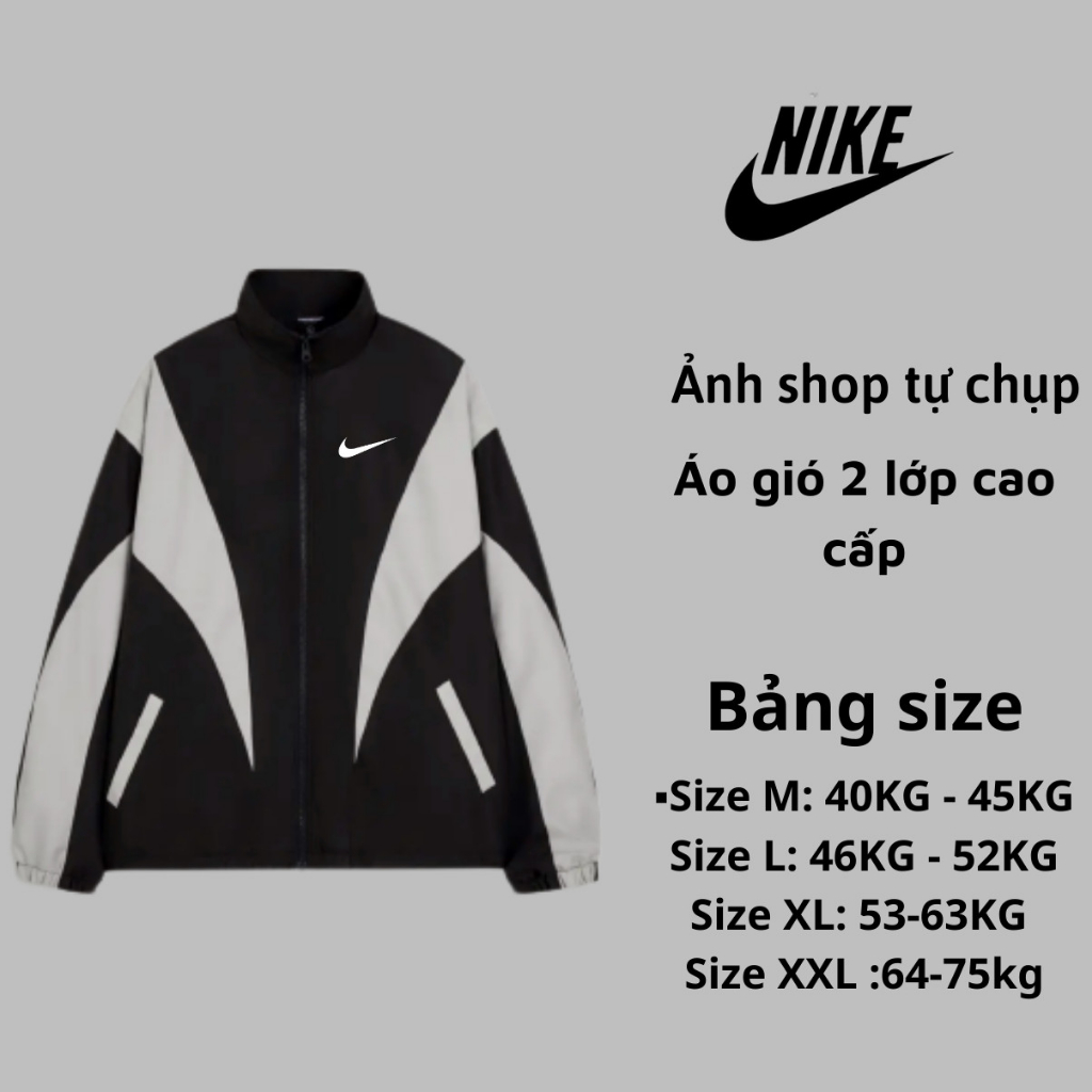 Áo khoác gió NIKE cao cấp ,dày dặn , hàng chuẩn 2 lớp , tag mác đầy đủ , i hình bên shop Latizia.vn M75