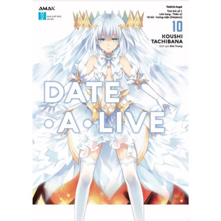 Sách - Date a live tập 10