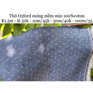VAIHOA2015 | Thô oxford mỏng mềm mịn <DƯ HÃNG>