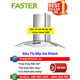 Máy hút mùi dạng treo độc lập Faster Island 3388