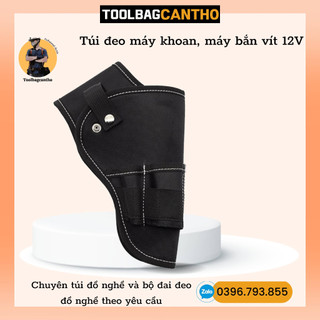 Túi đeo máy khoan, máy bắn vít 12V