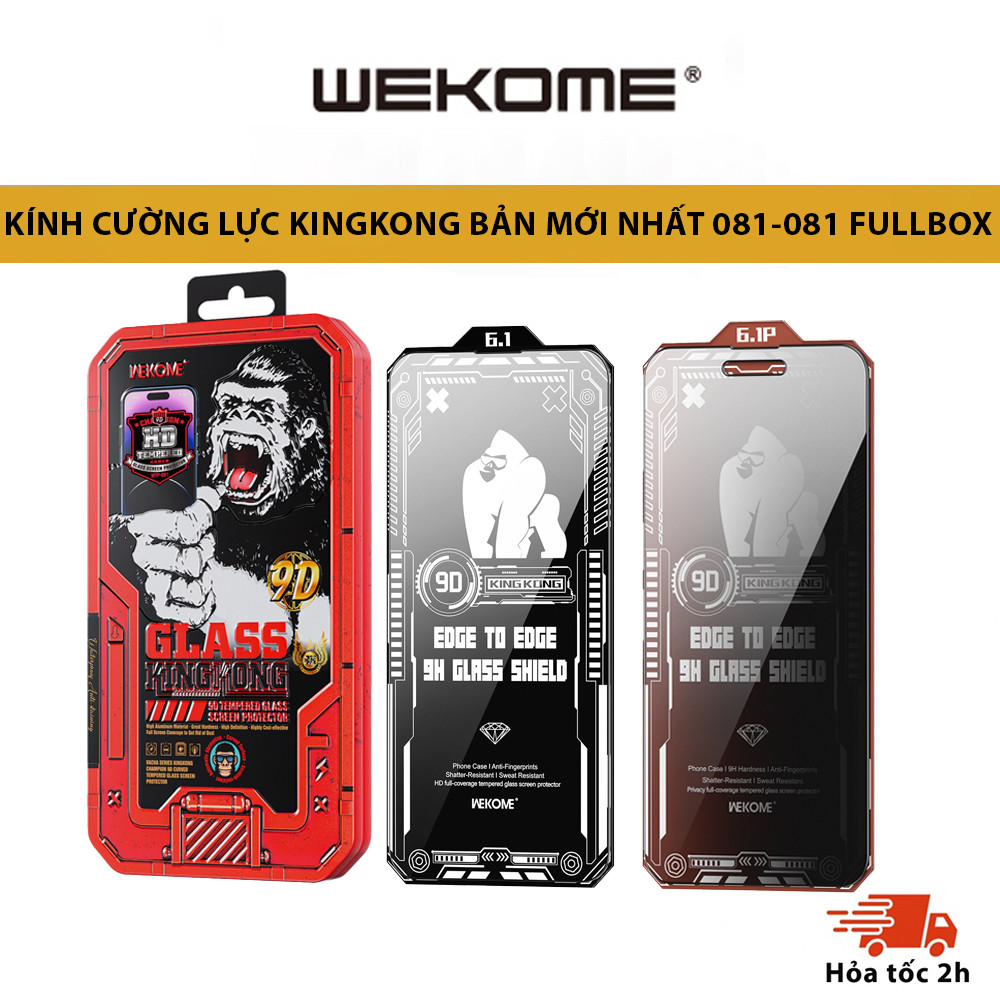 Kính cường lực KingKong WEKOME 081 loại mới nhất 9H full màn - trong suốt/chống nhìn trộm - cho iph 15 15Pro 15Promax