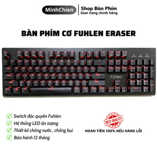 Bàn Phím Cơ Gaming Fuhlen Eraser - Fuhlen E Led Đơn Đỏ - Like New Siêu Bền