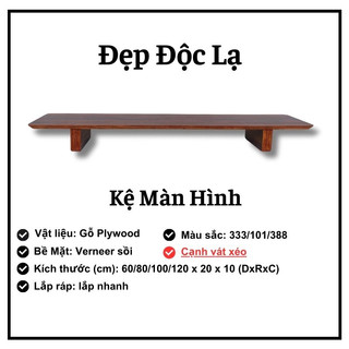 Kệ màn hình Plywood - Cạnh vát